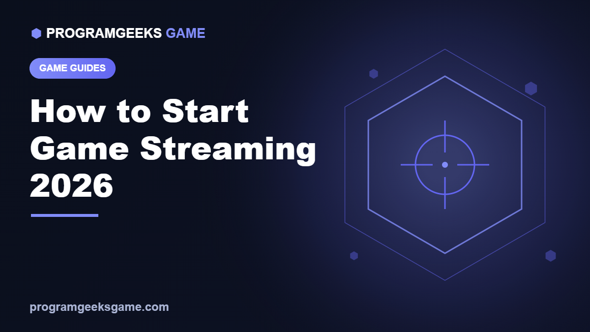 How to Start Game Streaming 2026 (Beginner Setup)